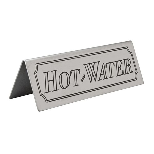 Stainless Steel Hot Water Sign