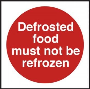 Defrosted Food Must Not Be Refrozen Vinyl Sticker