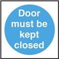 Door Must Be Kept Closed Vinyl Sticker