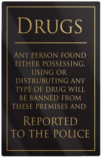 Drugs Policy Rigid Sign - Rounded Corners - Black / Gold