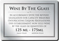 Wine By The Glass Rigid Sign - Rounded Corners - 125ml / 175ml - Silver / Black