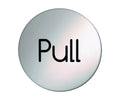 Pull Door Sign - 75mm - Silver