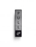 Pull Rigid Door Sign