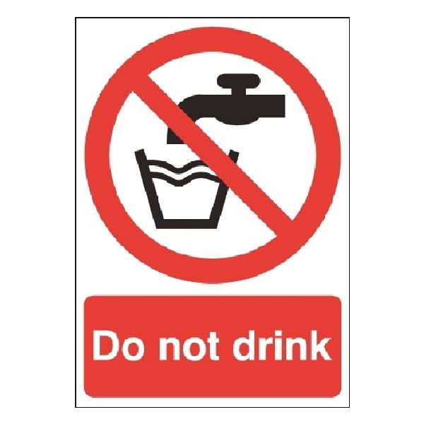 Do Not Drink Sign - Rigid