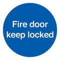 Fire Door Keep Locked Sign - Rigid