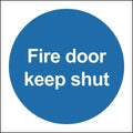 Fire Door Keep Shut Sign - Rigid
